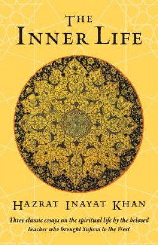 Kniha Inner Life Hazrat Inayat Khan