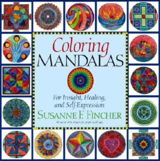 Kniha Coloring Mandalas Susanne F. Fincher