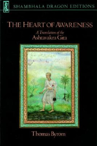 Könyv Heart of Awareness Thomas Byrom