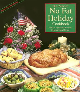 Carte Almost No-fat Holiday Cookbook Bryanna Clark-Grogan
