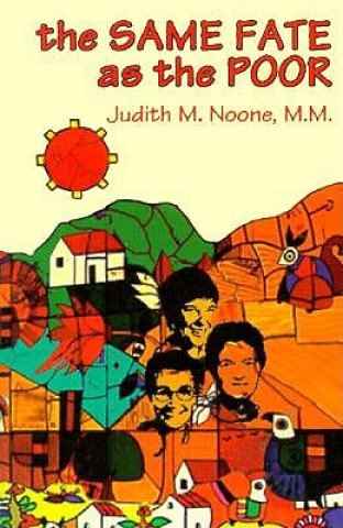 Book Same Fate as the Poor J. Noone