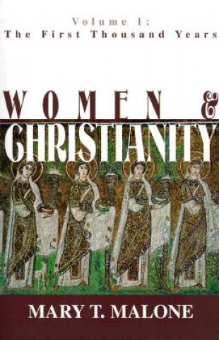 Książka Women and Christianity M. Malone