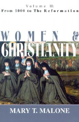 Kniha Women and Christianity M. Malone