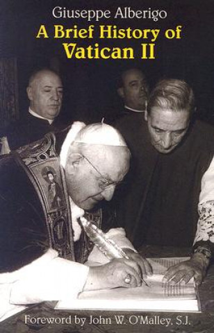 Carte Brief History of Vatican II Giuseppe Alberigo