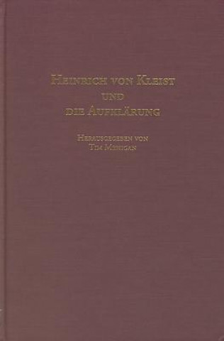 Carte Heinrich von Kleist und die Aufklarung Tim Mehigan