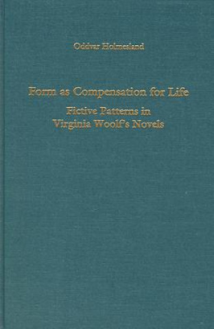 Książka Form as Compensation for Life Oddvar Holmesland
