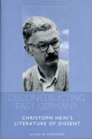 Buch Deconstructing East Germany David W. Robinson