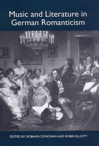 Carte Music and Literature in German Romanticism Siobhan Donovan
