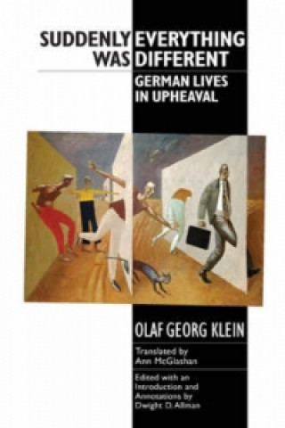 Livre Suddenly Everything Was Different Olaf Georg Klein