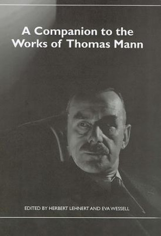 Carte Companion to the Works of Thomas Mann Herbert Lehnert