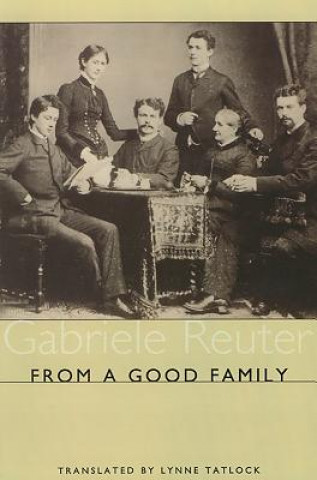 Buch From A Good Family Gabriele Reuter