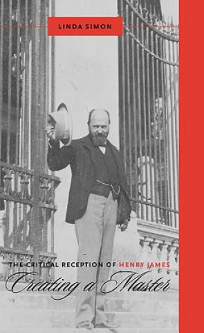 Knjiga Critical Reception of Henry James Linda Simon