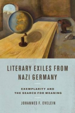 Kniha Literary Exiles from Nazi Germany Johannes F. Evelein