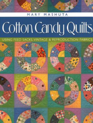 Carte Cotton Candy Quilts Mary Mashuta