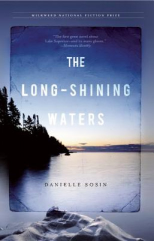 Kniha Long-Shining Waters Danielle Sosin