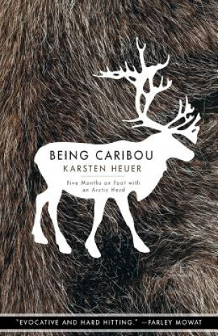 Kniha Being Caribou Karsten Heuer