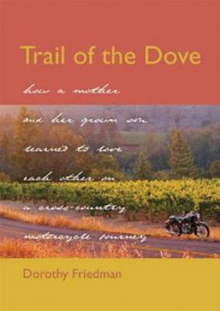 Carte Trail of the Dove Dorothy Friedman