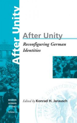 Könyv After Unity Konrad Jarausch