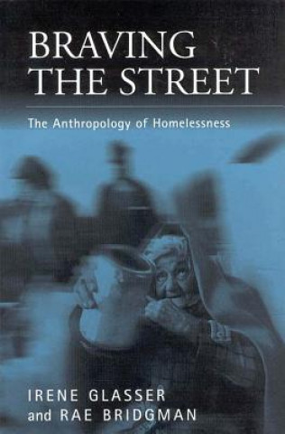 Buch Braving the Street Irene Glasser