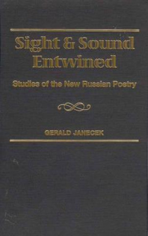 Buch Sight and Sound Entwined Gerald Janecek