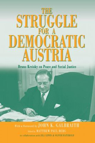Carte Struggle for a Democratic Austria Bruno Kreisky