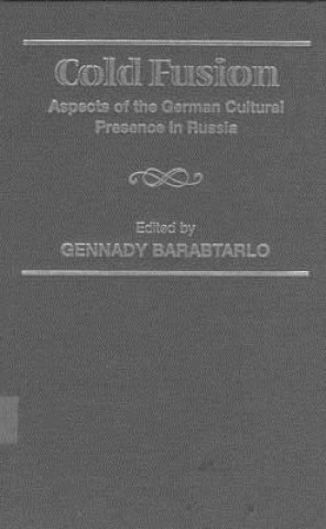 Knjiga Cold Fusion Gennady Barabtarlo