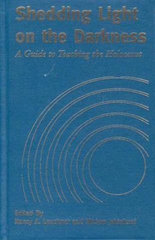 Buch Shedding Light on the Darkness Nancy A. Lauckner