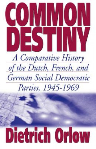 Книга Common Destiny Dietrich Orlow