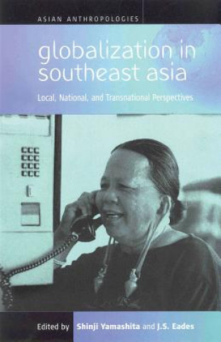 Книга Globalization in Southeast Asia 