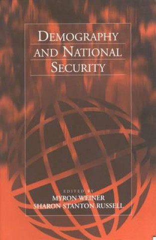 Kniha Demography and National Security Weiner+ Myron