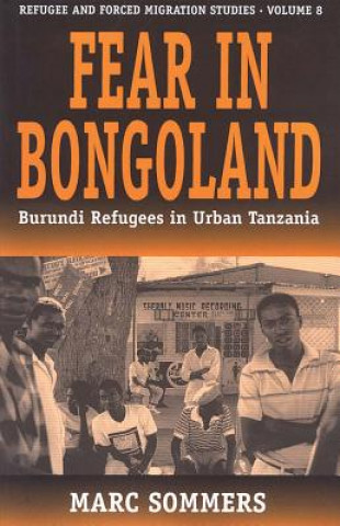 Knjiga Fear in Bongoland Marc Sommers