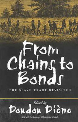 Buch From Chains to Bonds Doudou Diene