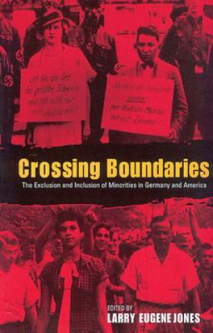 Könyv Crossing Boundaries Larry Jones