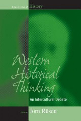 Book Western Historical Thinking Jörn Rüsen