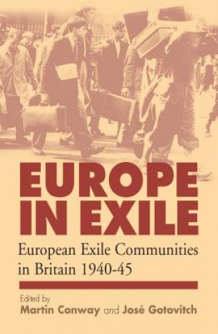 Kniha Europe in Exile Martin A. Conway