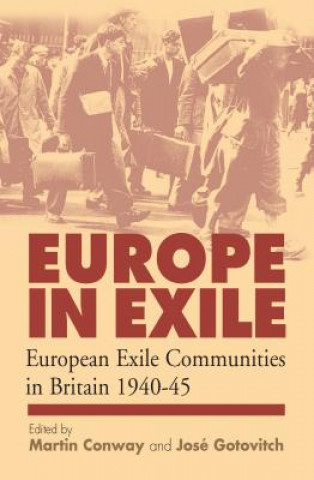 Livre Europe in Exile Martin A. Conway