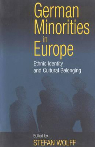 Könyv German Minorities in Europe Stefan Wolff