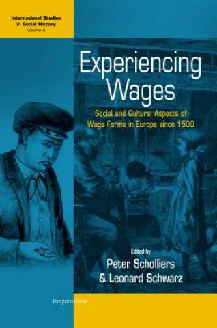 Βιβλίο Experiencing Wages Peter Scholliers