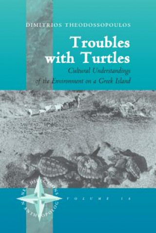 Книга Troubles with Turtles Dimitrios Theodossopoulos