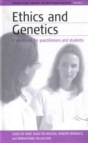 Книга Ethics and Genetics Guido De Wert