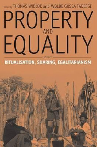 Könyv Property and Equality Thomas Widlok
