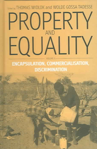 Книга Property and Equality Thomas Widlok