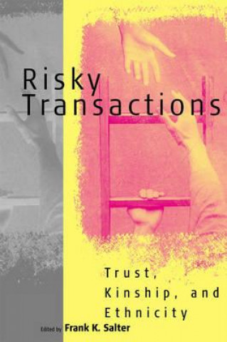 Книга Risky Transactions Frank K. Salter