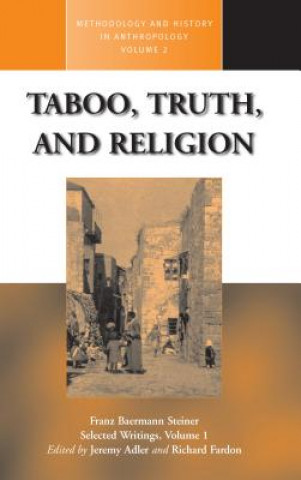 Kniha Taboo, Truth and Religion Franz Baermann Steiner