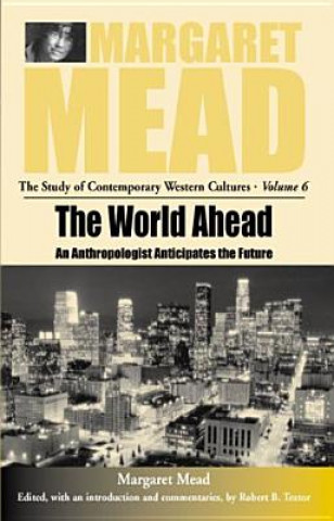 Buch World Ahead Margaret Mead