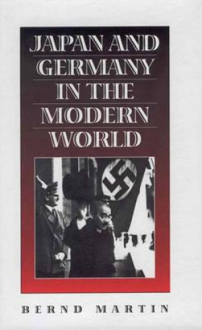 Book Japan and Germany in the Modern World Bernd Martin