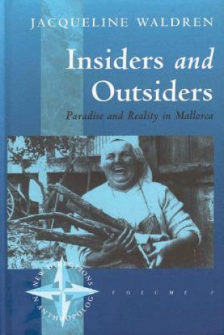 Kniha Insiders and Outsiders Jacqueline Waldren