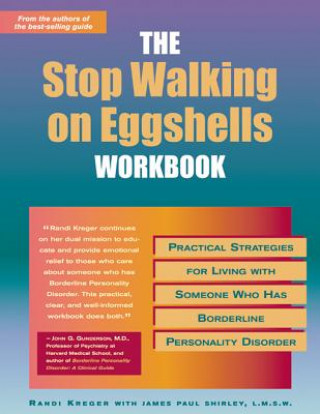 Könyv Stop Walking On Eggshells Workbook Randy Kreger