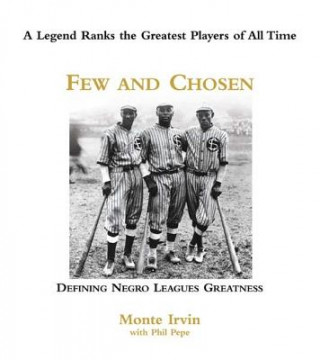 Carte Few and Chosen Negro Leagues Monte Irvin