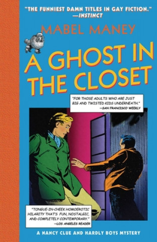 Könyv Ghost in the Closet Mabel Maney
